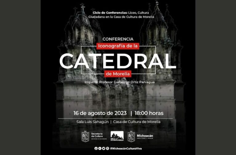 Conoce Más Sobre La Iconografía De La Catedral De Morelia Con Esta Ponencia De La Secum 4448